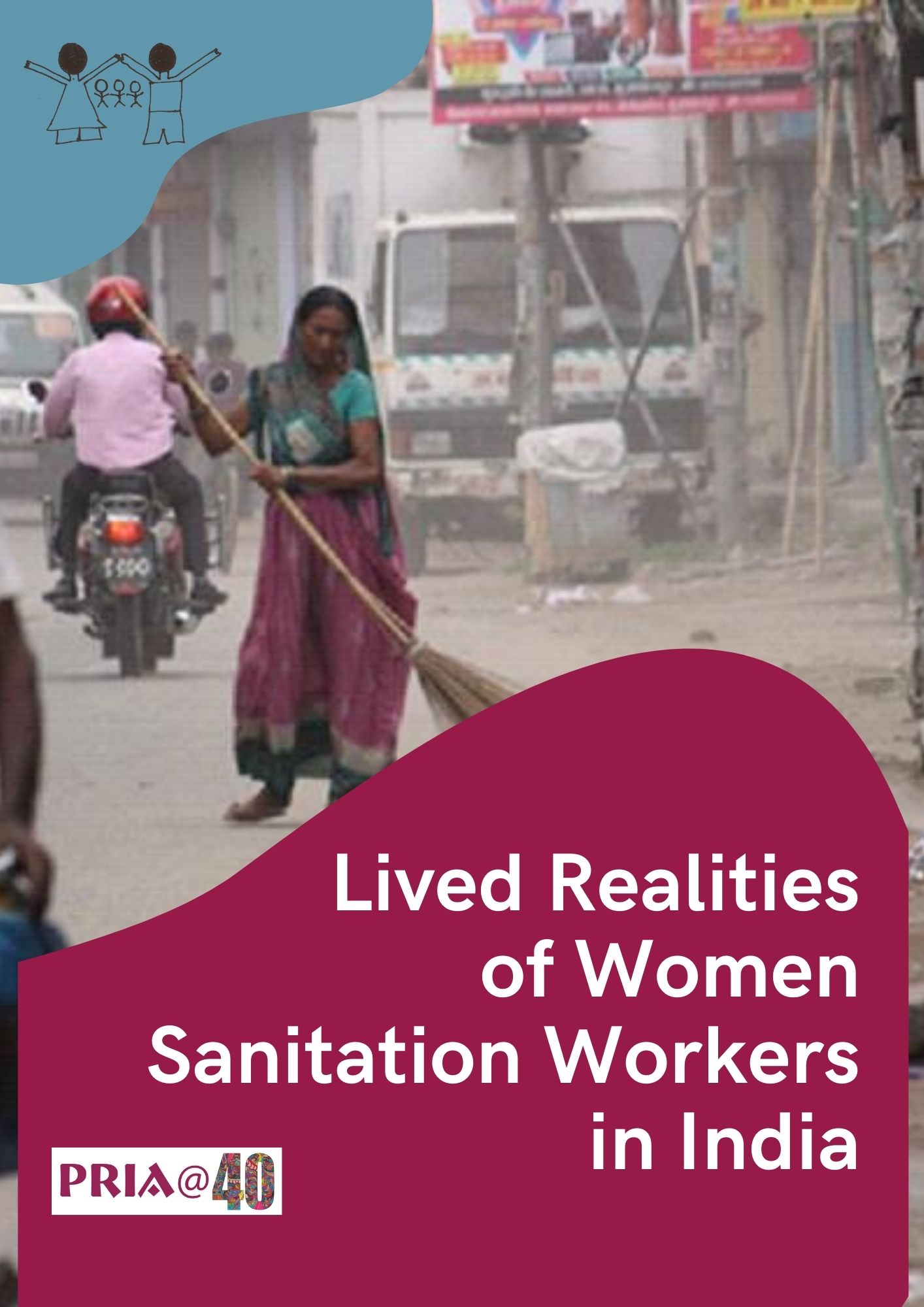 Lived Realities of Women Sanitation Workers in India